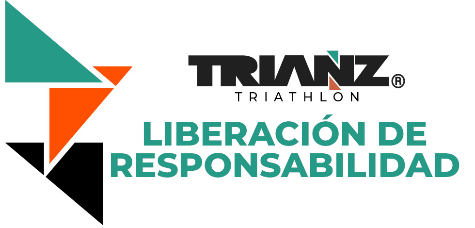 Liberación de Responsabilidad - TRIANZ